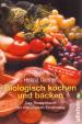 Danner, Biologisch kochen und backen, TB