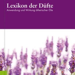 Meyer, Das kleine Lexikon der Düfte