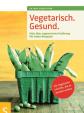 Steeb, Vegetarisch Gesund