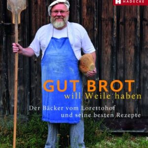 Weber, Gut Brot will Weile haben